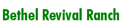 Bethel Revival Ranch